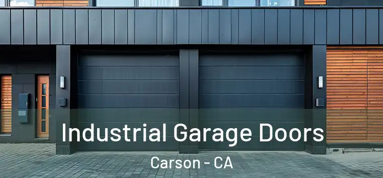  Industrial Garage Doors Carson - CA