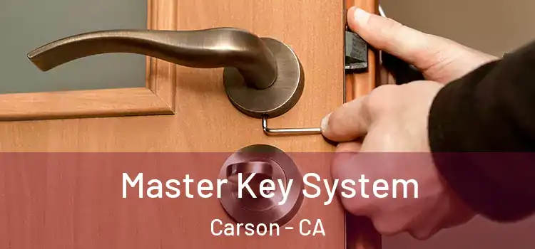 Master Key System Carson - CA
